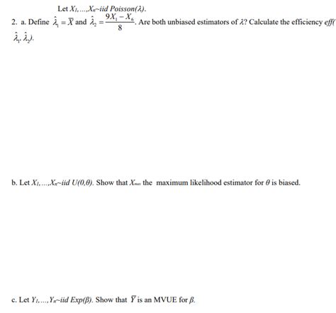 Solved Let Xl Xn iid Poisson λ 2 a Define λ 1 Xˉ and Chegg