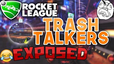 Rocket League Gameplay Trash Talkers Exposed Youtube