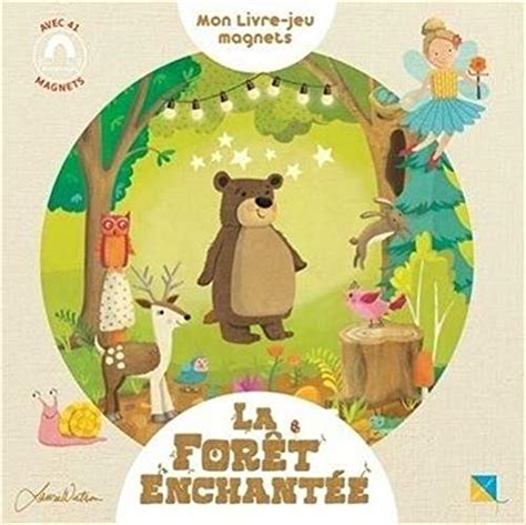 Amazon fr La Forêt Enchantée Mon livre jeu magnets Pimchou Epix