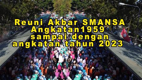 54 Angkatan Ikut Reuni Akbar SMA Negeri 1 Gorontalo Dari Angkatan 1959