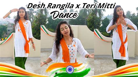 Desh Rangila Teri Mitti Republic Day Dance Patriotic Dance Ankita