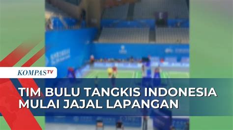 Tiba Di Tiongkok Untuk Asian Games Timnas Bulu Tangkis Indonesia Jajal