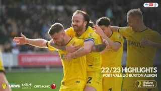 Highlights Port Vale Burton Albion By Burton Albion Edayfm