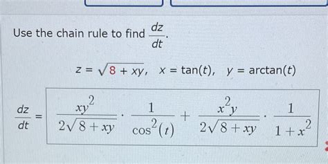 Solved How To Solve This Question Use The Chain Rule To Find Dz Dt