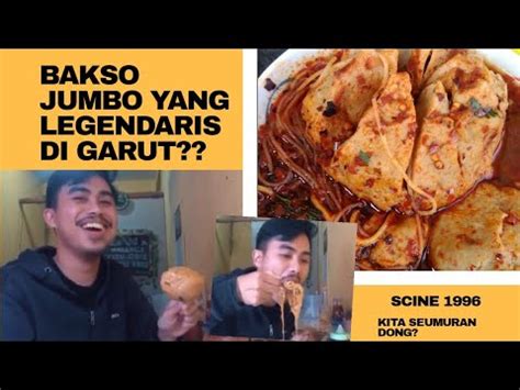 KULINER BAKSO JUMBO PEDAS GURIH DI GARUT YouTube