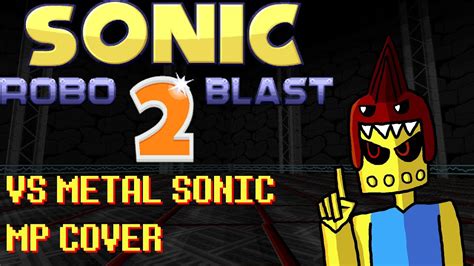 Vs Metal Sonic Srb2 Mp Cover Youtube