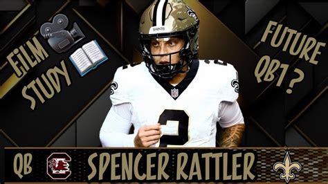 Film Study Spencer Rattler New Orleans Saints Future Qb1 Reaction