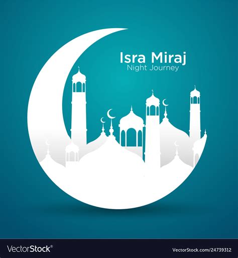 Isra miraj about mohammad prophet in night journey