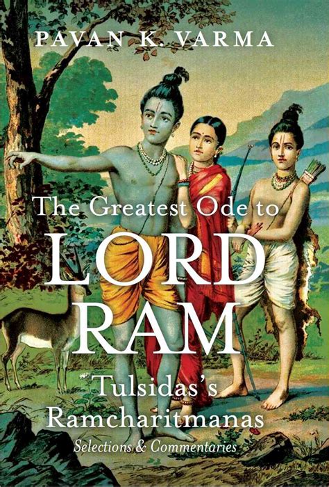 Can Tulsidass Ramcharitmanas Be Read And Enjoyed By The Modern Reader