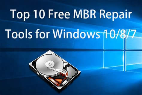 Top Free Mbr Repair Tools For Windows To Fix Mbr