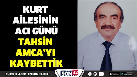 KURT AİLESİNİN ACI GÜNÜ Son 32