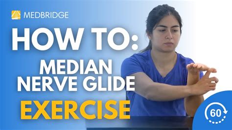 How To Do Median Nerve Glide Exercises 60 Seconds Medbridge Youtube