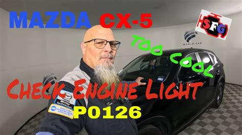 Mazda Cx Check Engine Light Code P Coolant Issue Youtube