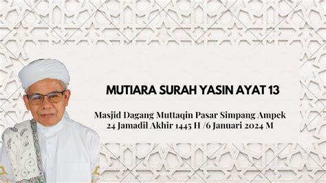 Tazkirah Subuh Bersama Ust Dr Haji Ahmad Asri Lubis Mutiara Surah Yasin