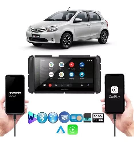 Central Multimidia Pionner Etios Carplay Android Auto