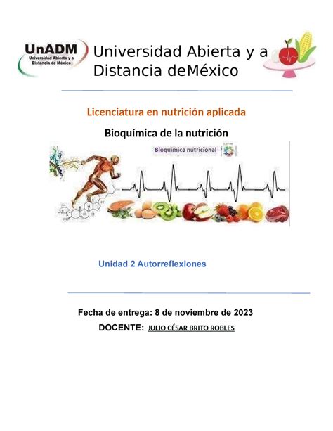 BNU U2 ATR x autrorreflexiones unidad 2 Licenciatura en nutrición