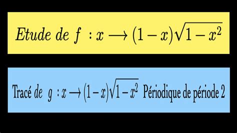 Tude Fonction Irrationnelle Et Une Fonction Periodique Youtube