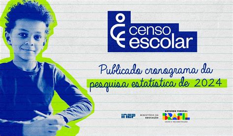 Censo Escolar Coleta De Dados Da Primeira Etapa Come A Nesta