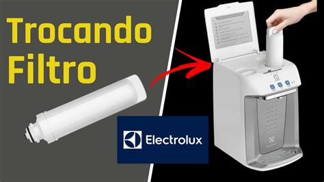 Troca Do Filtro E Higieniza O Do Purificador De Gua Electrolux Pa G