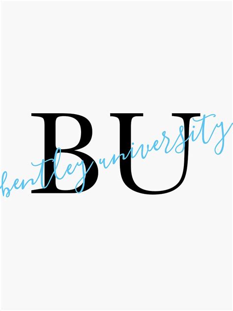 "Bentley University" Sticker for Sale by TaraAE | Redbubble