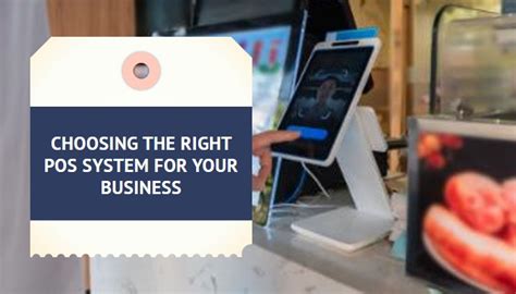 How To Choose Right Pos System For Your Business Thinksys