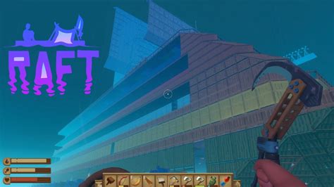 【raft】船の改築必要箇所part164】 Youtube