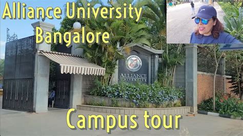 Alliance University Bangalore Campus Tour One Of The Best B School In