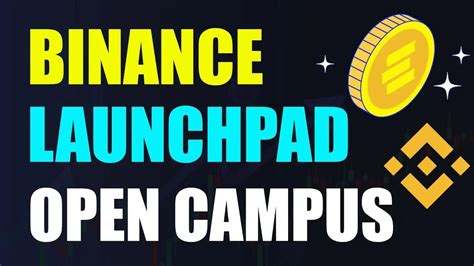 Open Campus En Binance Launchpad Preventa Del Token Edu Posible X