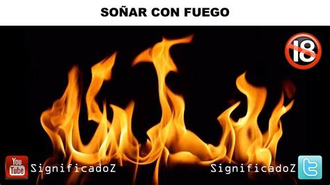 Significado de soñar con fuego Que Significa YouTube