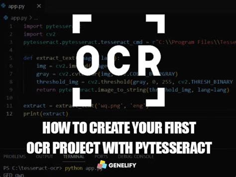 How To Create Your First OCR Project In Python With PyTesseract Genelify