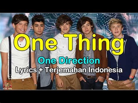 One Thing One Direction Lirik Lagu Terjemahan Indonesia Youtube