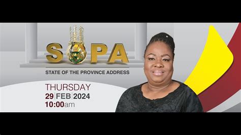 State Of The Province Address Limpopo 2024 YouTube