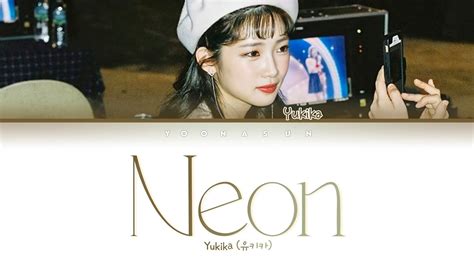 Yukika Neon Color Coded Lyrics Pt Br Rom Han Youtube