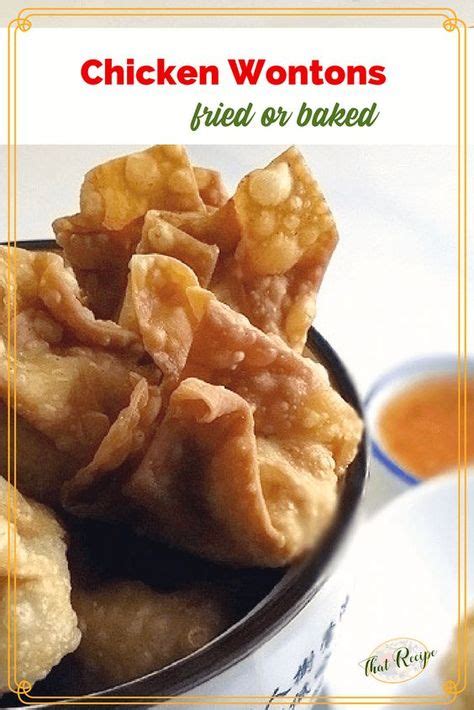 Fried Or Baked Chicken Wontons Recipe Chicken Wontons Wonton