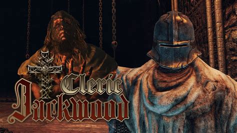 Dark Souls II Cleric Jackwood 006 Sinners Rise YouTube