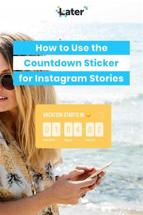 How To Use The Countdown Sticker For Instagram Stories