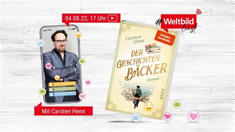 weltbildliest Gespräch mit Carsten Henn über Der Geschichtenbäcker