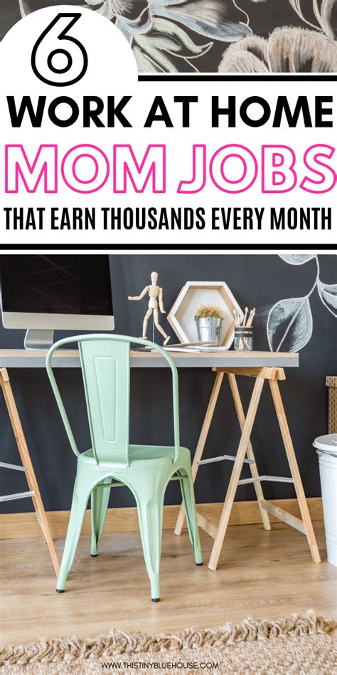 Best Legitimate Work At Home Jobs For Moms This Tiny Blue House