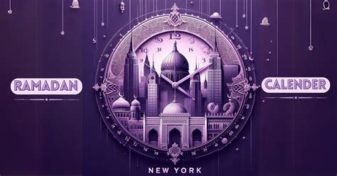 New York Ramadan Timing 2024 New York Ny Usa Ramadan Calendar