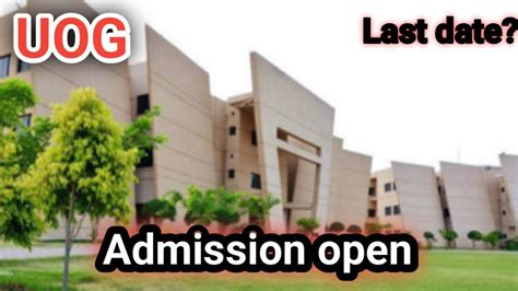 University Of Gujrat Admission Open Uog Admission Admission 2022