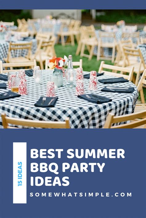 15 Favorite Summer Bbq Party Ideas Bbq Party Summer Bbq Party Bbq Theme Party