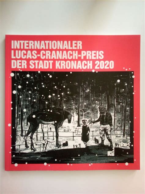 Internationaler Lucas Cranach Preis Der Stadt Kronach Ingo Cesaro De