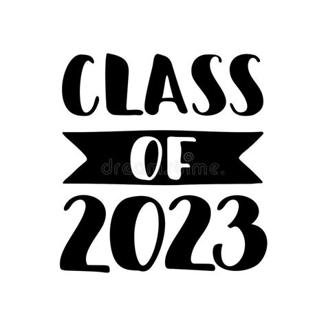 Class Of 2023 Hand Drawn Brush Lettering Graduation Logo Stock Vector