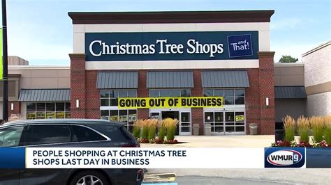 Shoppers Visit Christmas Tree Shops For The Final Time Youtube