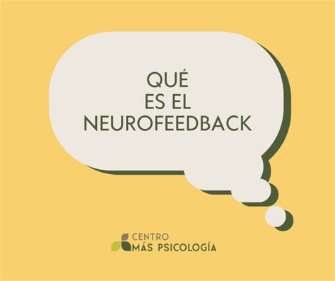 Qué es el neurofeedback Centro Más Psicología María Pastor