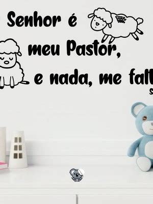 Adesivo De Parede O Senhor E Meu Pastor E Nada Me Faltara Compre