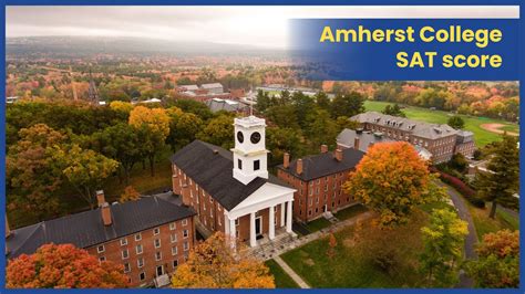 Amherst College Sat Gpa Act Clever Harvey