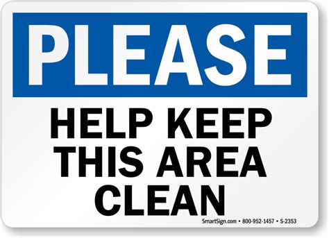 Please Help Keep Area Clean Sign Sku S 2353 Food Safety Posters