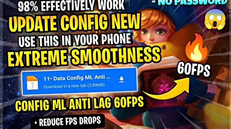 Updated Config ML Anti Lag 60 Fps Extreme Smooth Ping Speed Patch