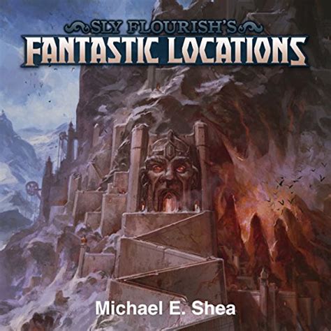 Sly Flourishs Fantastic Adventures For 5e Ten Short